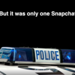 But it was only one snapchat
