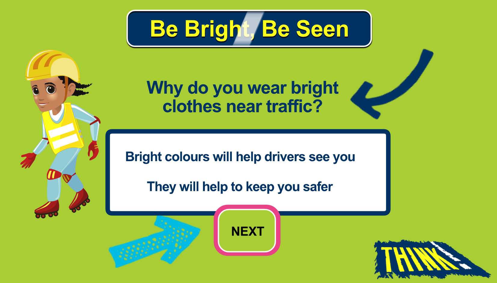 Be Bright Be Seen Game Think