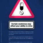 Certain medicines may affect your ability to drive