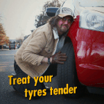The Road Whisperer caresses his tyre with on-screen caption: "Treat your tyres tender"