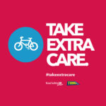 Take extra care cycling
