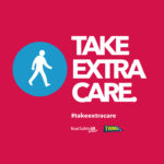 Take extra care walking