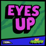 A square social post for use on Meta and Twitter with comic book style text saying eyes up: one of the three key tips behind staying safe on the roads. THINK! Safe Adventures.