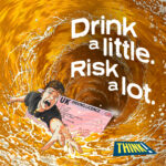 An animation of a young man trying to escape from his driving licence as it's being sucked into a whirpool of beer in a pint glass. The text reads 'Drink a little. Risk a lot.'