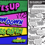 A 2-photo image with 'Eyes up' 'slow down' and 'cross safely' written on it